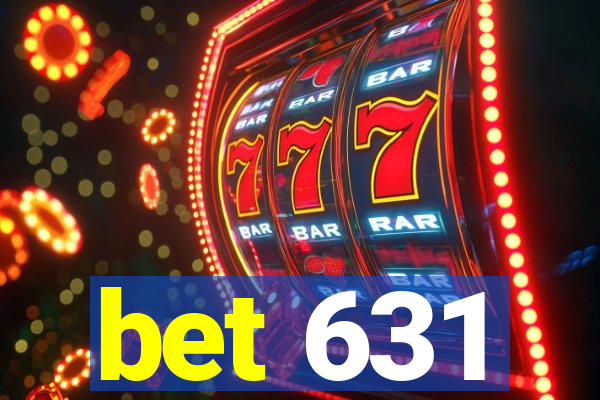 bet 631